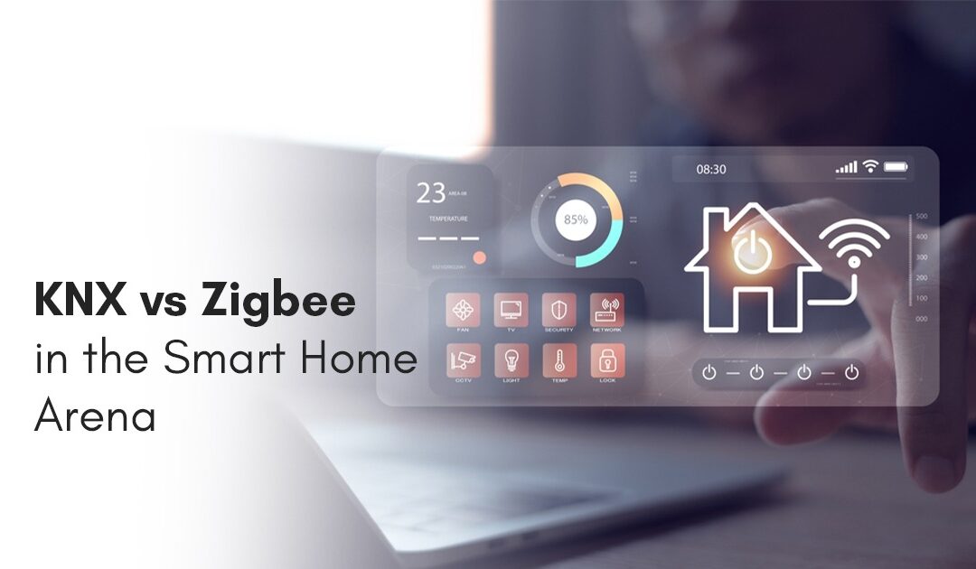 KNX vs Zigbee in the Smart Home Arena