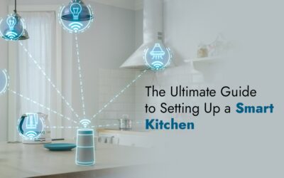 The Ultimate Guide to Setting Up a Smart Kitchen